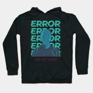 Human Error 404 01 Hoodie